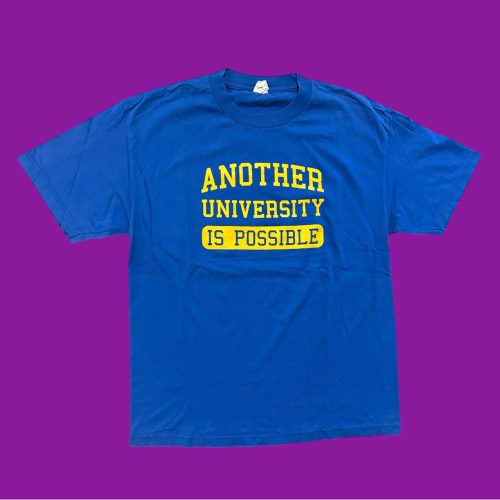 Y2K “Another University is Possible” Tee